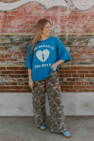 You Break It You Buy It One Size Graphic