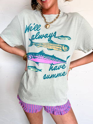 We'll Always Have Summer Graphic Tee