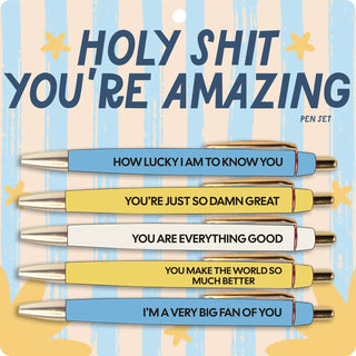 Holy S*it You're Amazing Pen Set