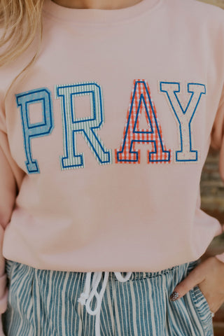 Pray Patched Sweatshirt